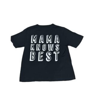 The Children's Place "Mama knows best" T- Shirt | Size 2T